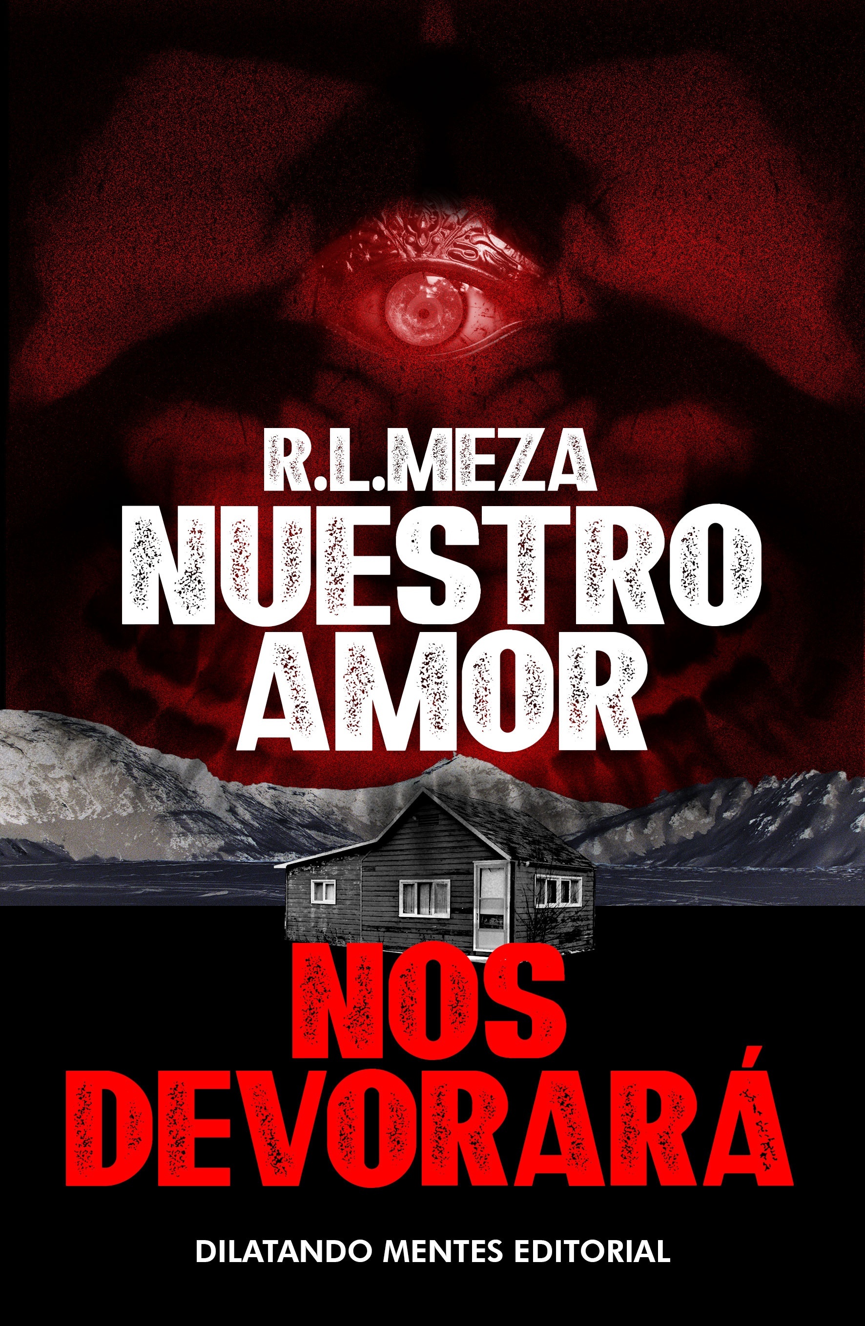 Nuestro amor nos devorará.