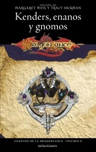 Cuentos de la Dragonlance 2. Kenders, enanos y gnomos