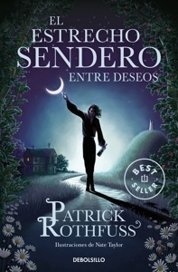 Estrecho sendero entre deseos, El.