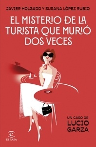 Misterio de la turista que murió dos veces, El