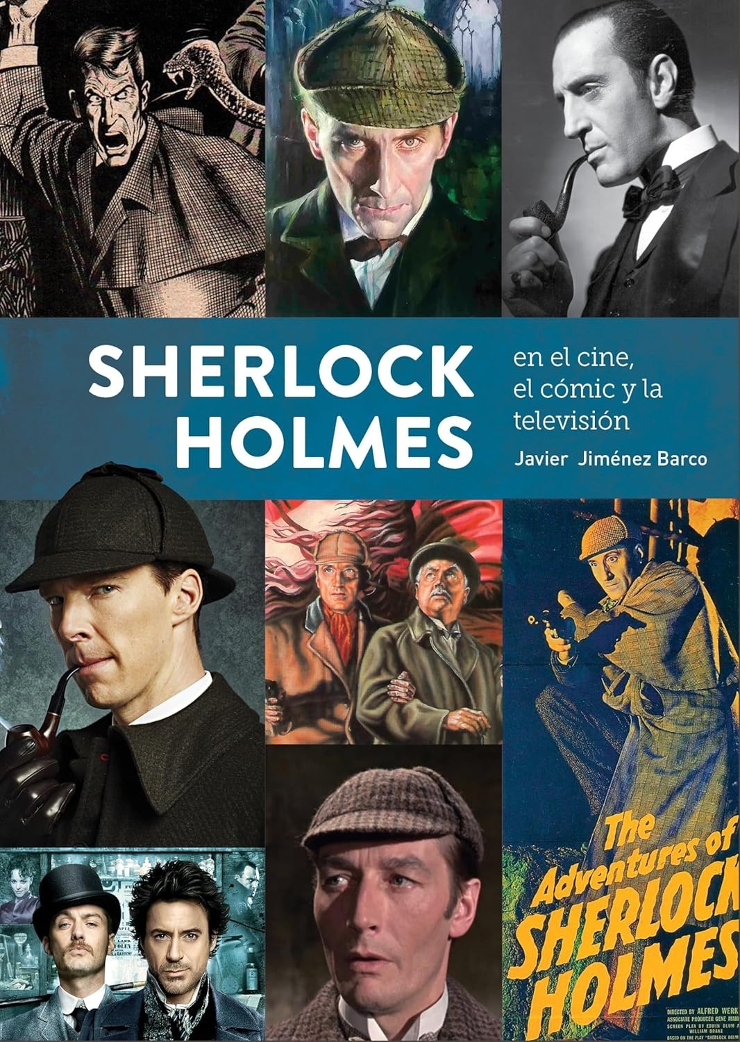 Sherlock Holmes en el cine, el cómic y la televisión