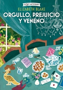Orgullo, prejuicio y veneno.