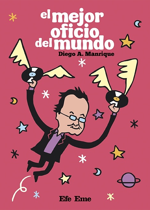 Mejor oficio del mundo, El