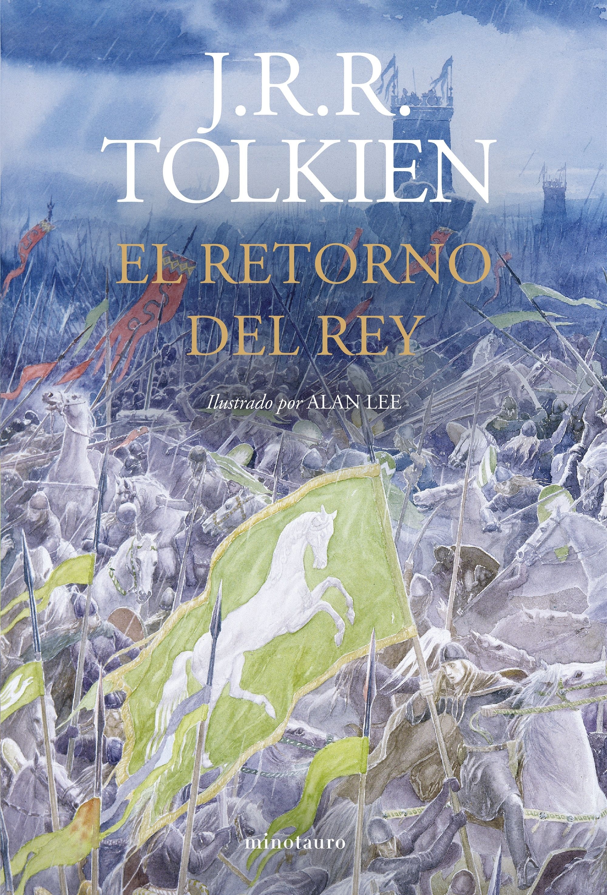Retorno del Rey. Ilustrado por Alan Lee (NE revisada)