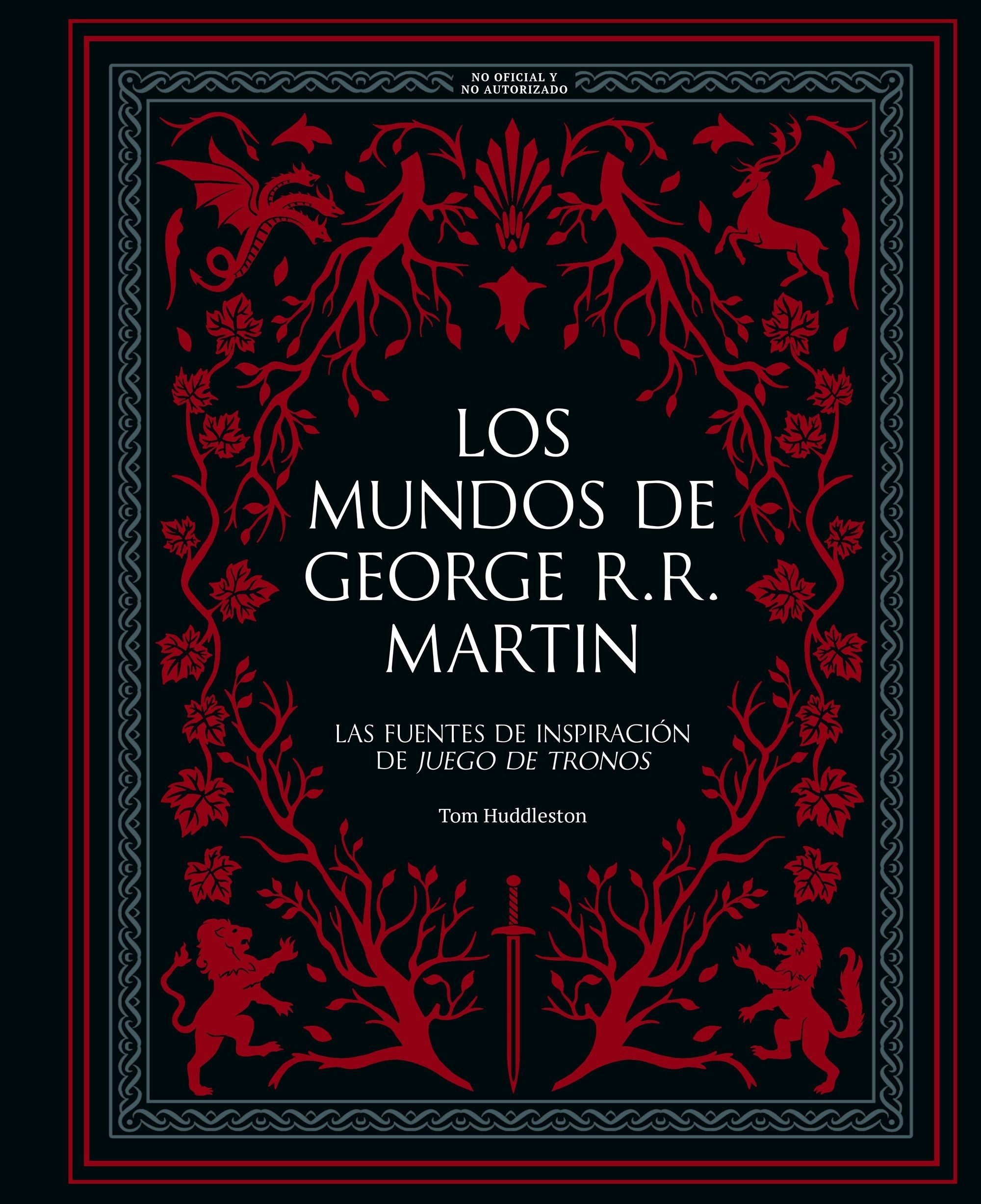 Mundos de George R. R. Martin, Los 'Las fuentes de inspiración de "Juego de tronos"'