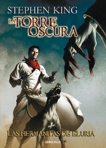 La Torre Oscura 7. Las hermanitas de Eluria (cómic)