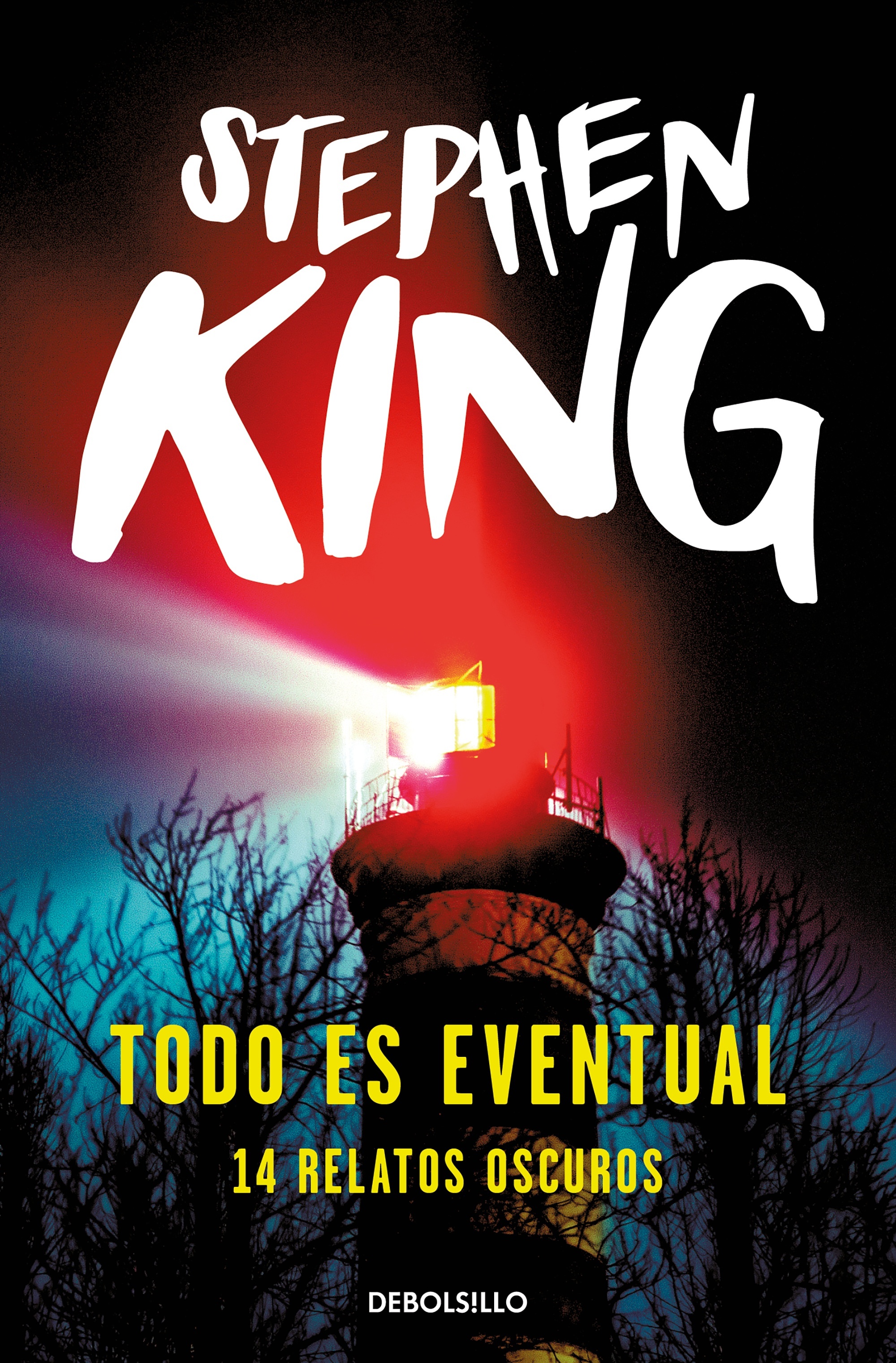 Todo es eventual "14 relatos oscuros"