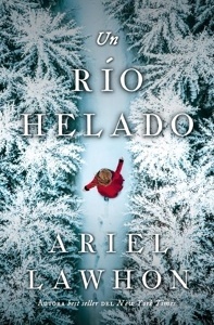 Río helado, Un
