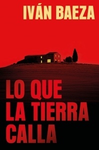 Lo que la tierra calla.