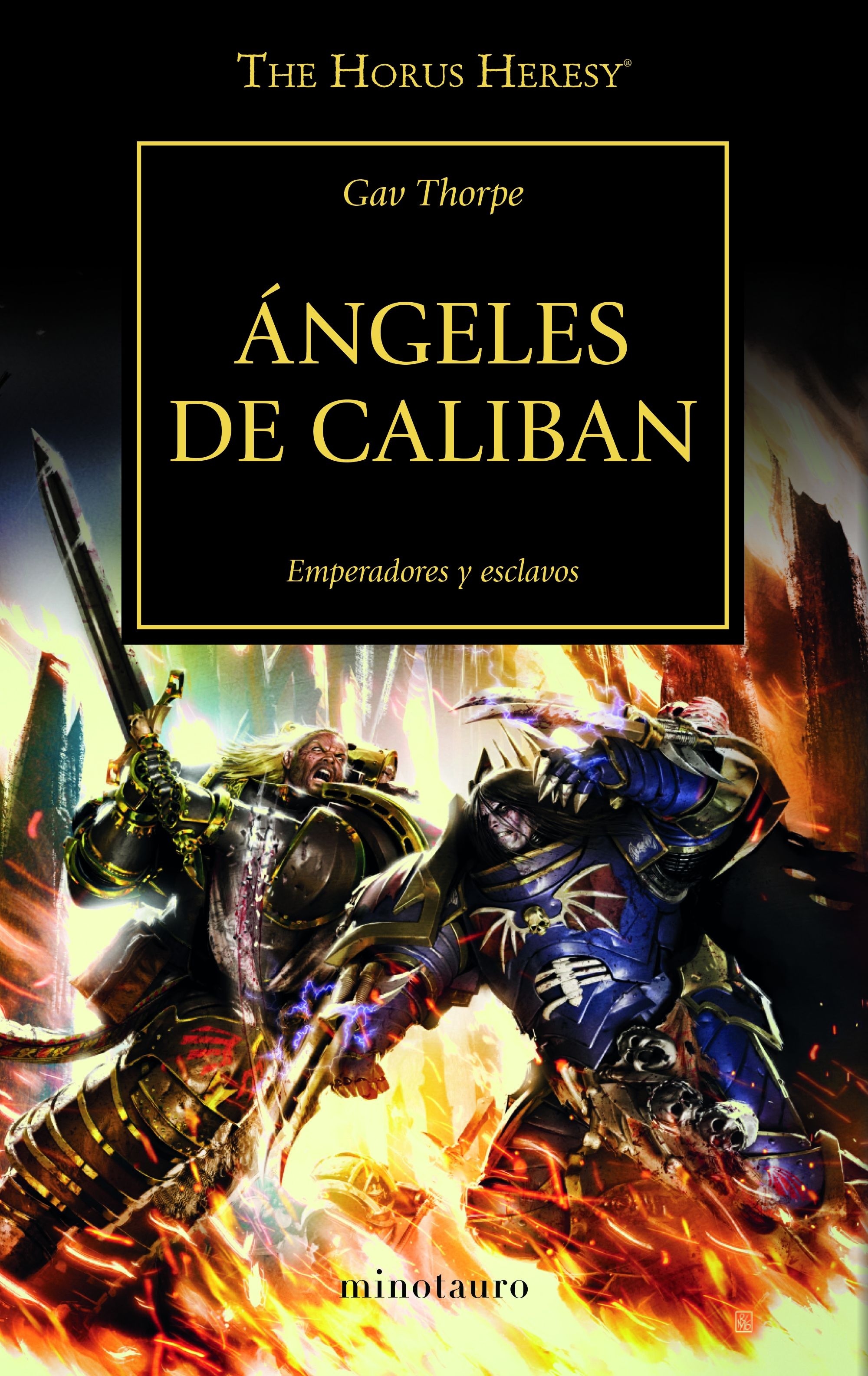 Angeles de Caliban "La Herejía de Horus 38". La Herejía de Horus 38