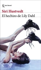 Hechizo de Lily Dahl, El