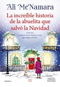 Increíble historia de la abuelita que salvó la Navidad, La