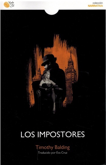 Impostores, Los