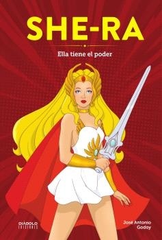 She-Ra. Ella tiene el poder.