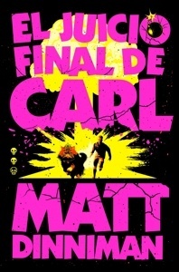 Juicio Final de Carl, El 'Carl el Mazmorrero 2'