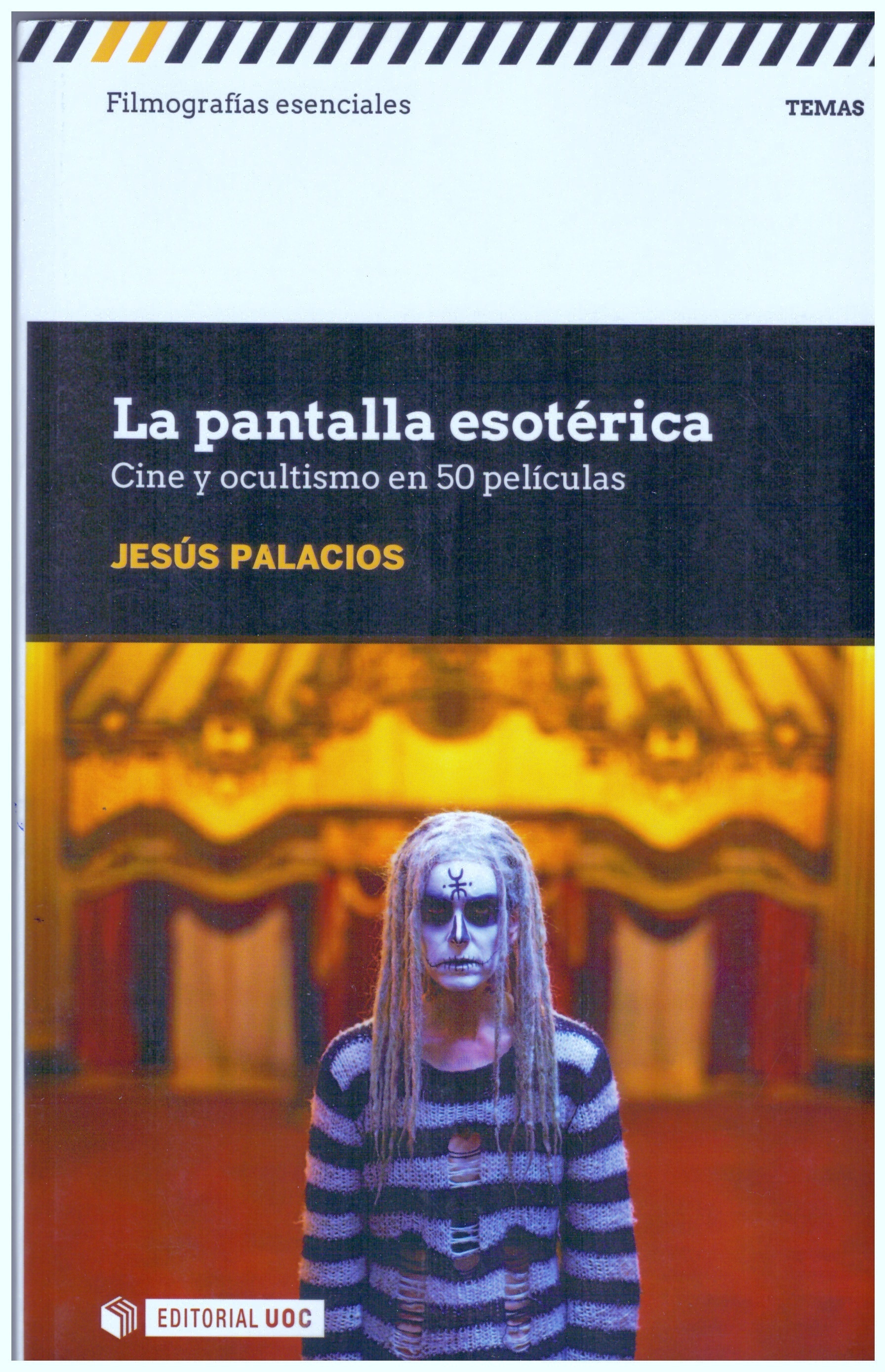 Pantalla esotérica, La 'Cine y ocultismo en 50 películas'