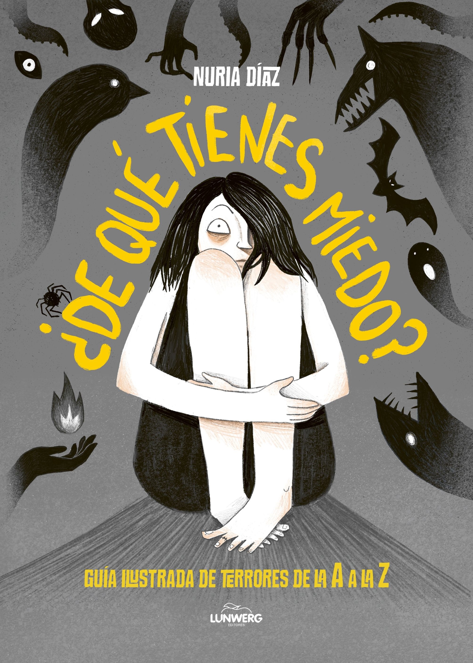 De qué tienes miedo? 'Guía ilustrada de terrores de la A a la Z'