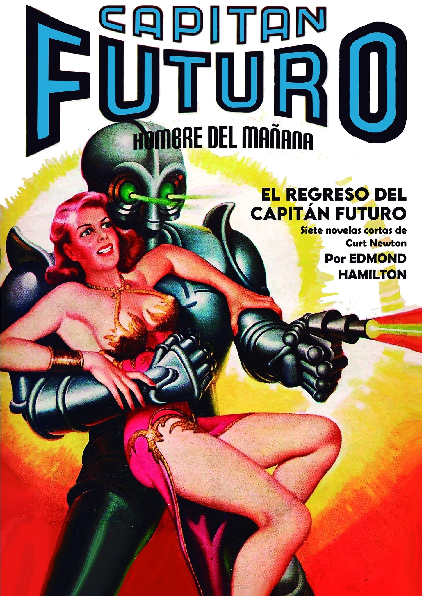 Capitán Futuro 21. El regreso del Capitán Futuro (edición facsímil)