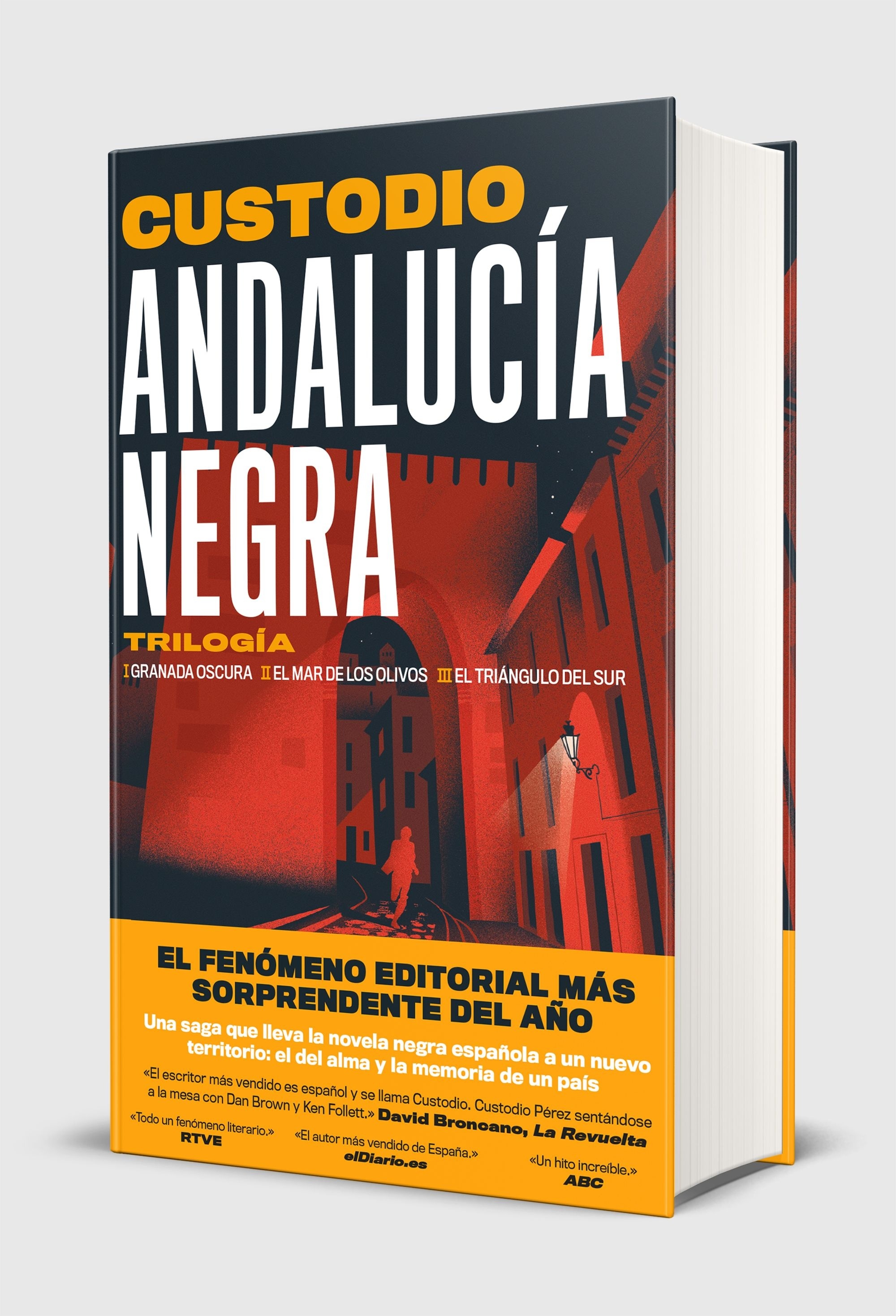 Andalucía negra trilogía: Granada oscura / El mar de los olivos / El triángulo del sur