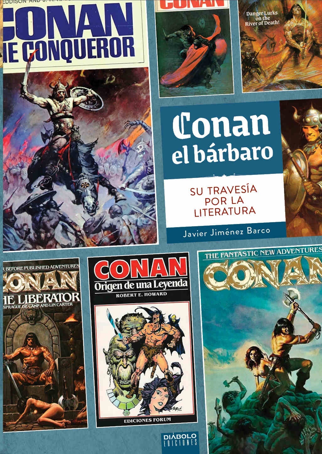 Conan el bárbaro. Su travesía por la literatura