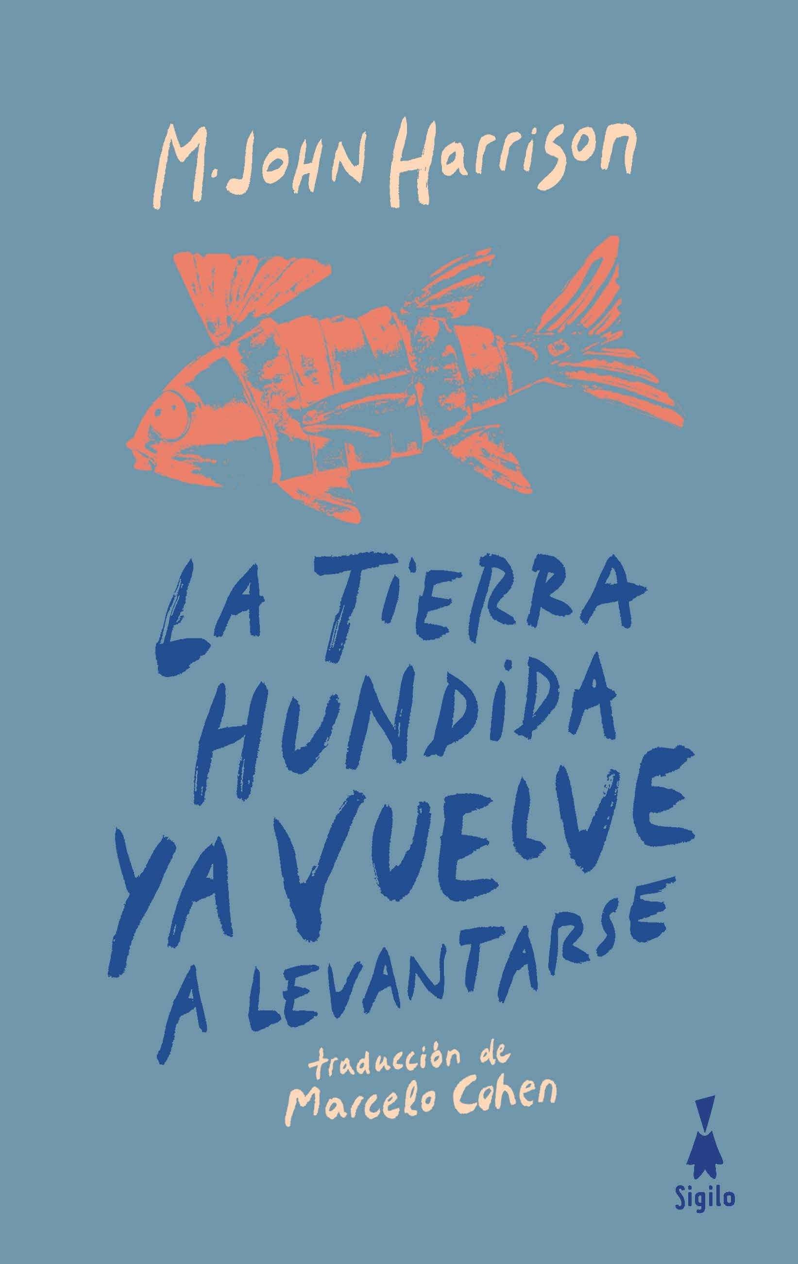 Tierra hundida ya vuelve a levantarse, La