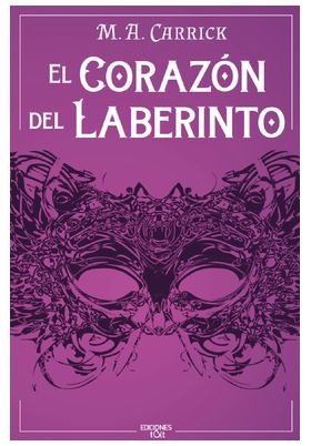 Corazón del laberinto, El