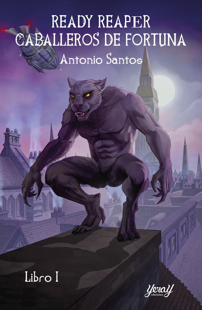Ready Reaper I. Caballeros de fortuna