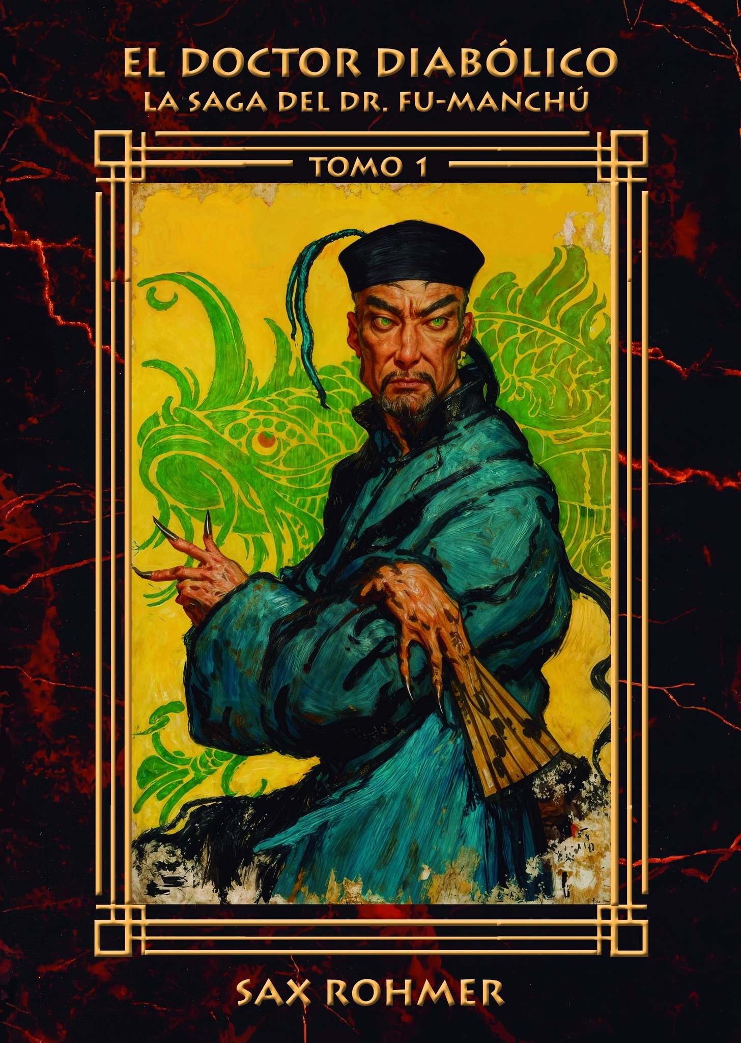 Doctor diabólico, El 'La saga del Dr. Fu-Manchú'
