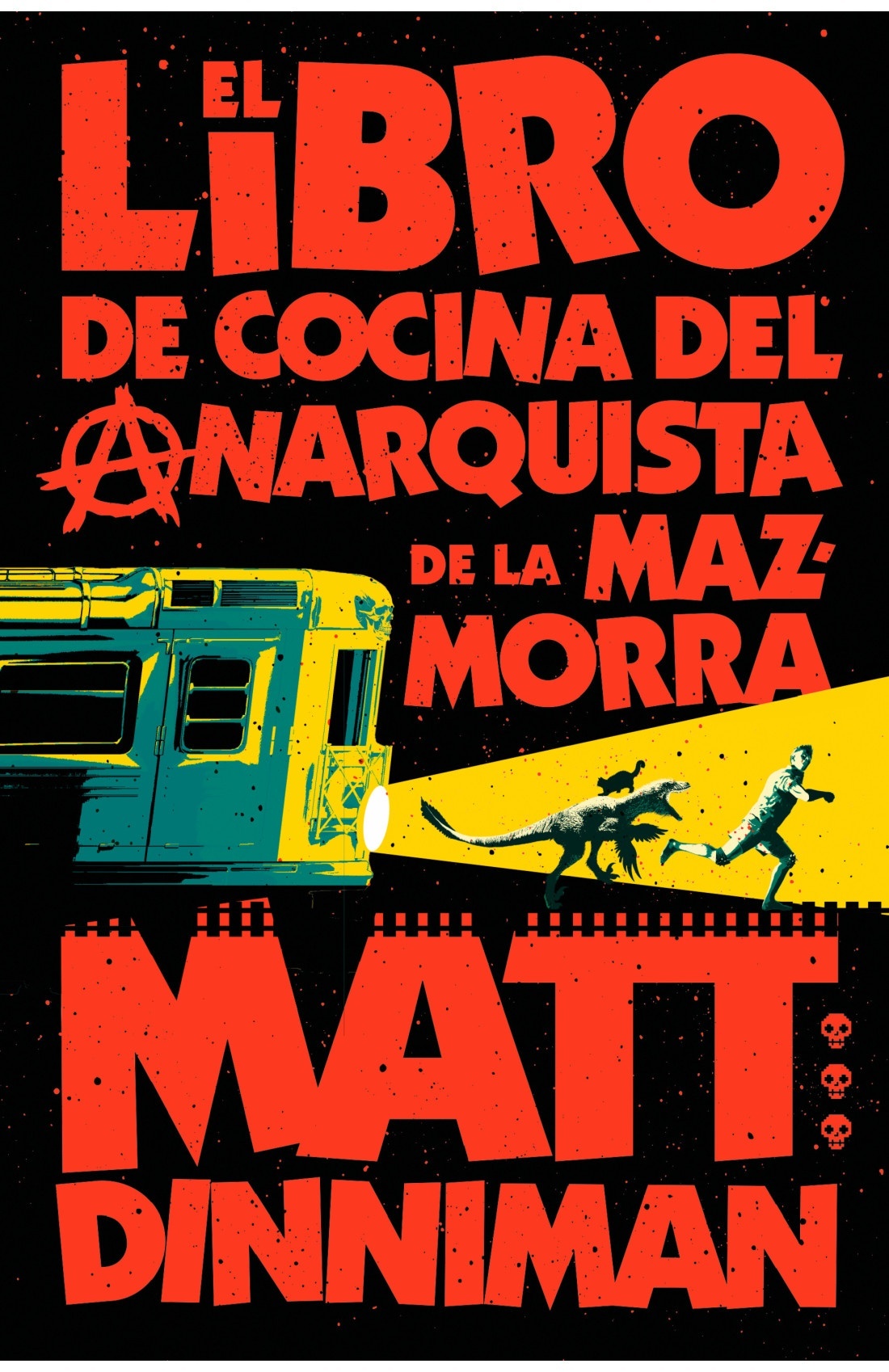 Libro de cocina del anarquista de la mazmorra, El 'Carl el Mazmorrero 3'