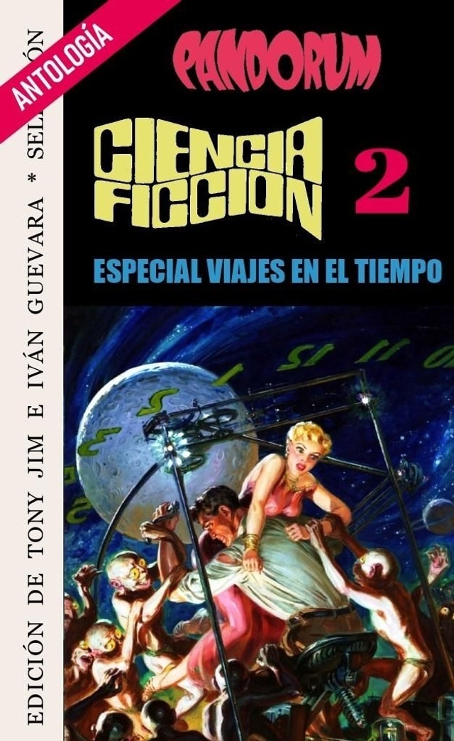 Pandorum 2 - Especial Viajes en el tiempo