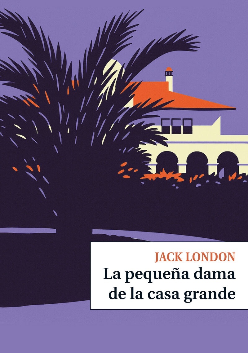 Pequeña dama de la casa grande, La