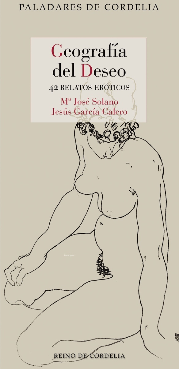 Geografía del deseo '42 relatos eróticos'