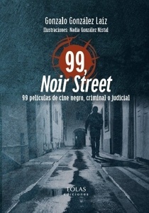 99, Noir Street '99 películas de cine negro, criminal o judicial'