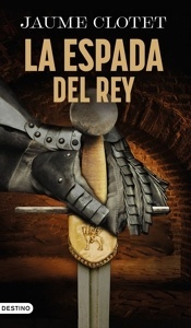 Espada del rey, La