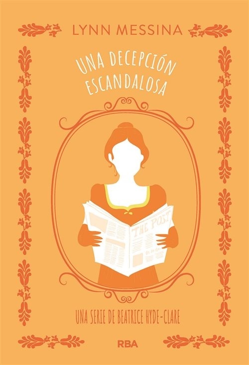 Decepción escandalosa, Una