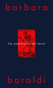 Asesinatos del tarot, Los
