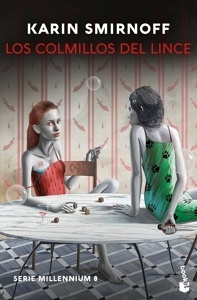 Colmillos del lince, Los 'Serie Millennium 8'