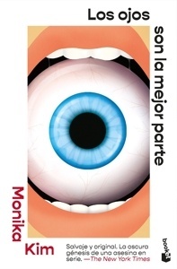 Ojos son la mejor parte, Los