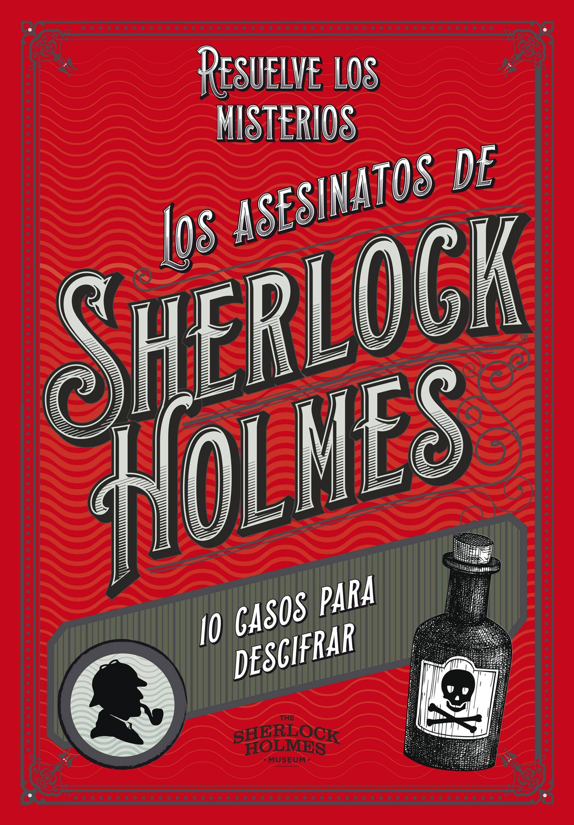 Asesinatos de Sherlock Holmes, Los '10 casos para descifrar'