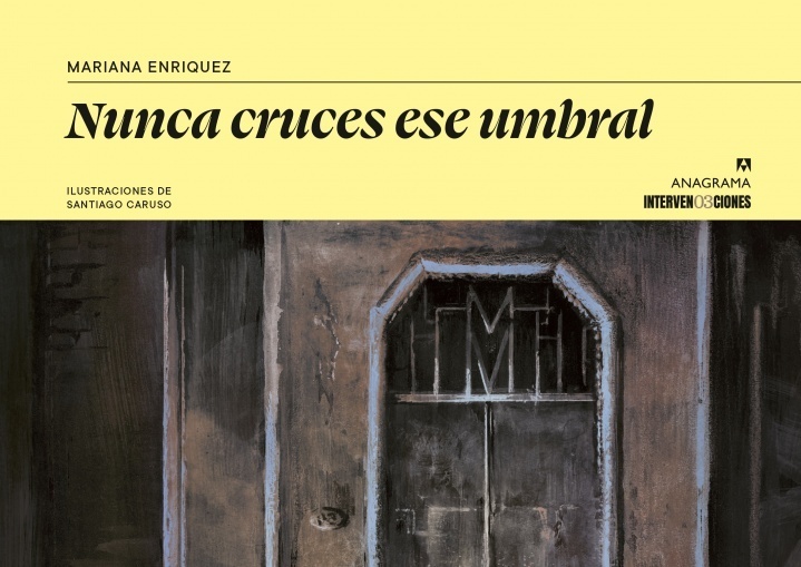 Nunca cruces ese umbral 'Los himnos de las hienas, La casa de Adela, El mirador'