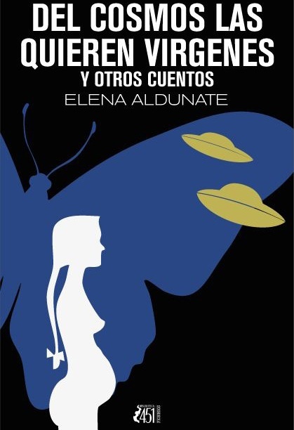 Del cosmos las quieren vírgenes