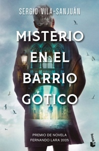 Misterio en el Barrio Gótico 'Premio de Novela Fernando Lara 2025'