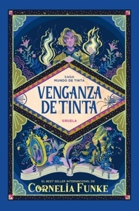Venganza de Tinta 'Saga Mundo de Tinta 4'