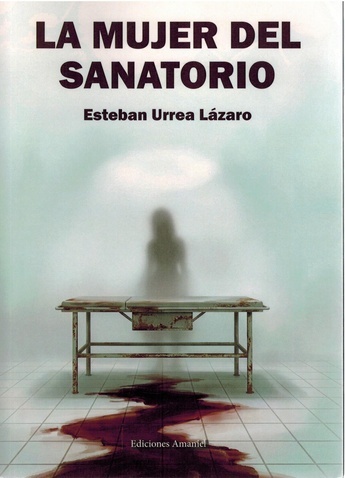 Mujer del sanatorio, La