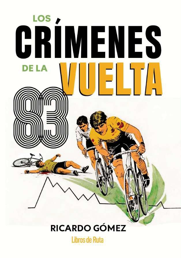 Crímenes de la Vuelta 83, Los