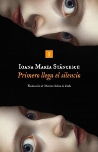 Primero llega el silencio