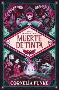 Muerte de tinta 'Saga Mundo de Tinta 3'