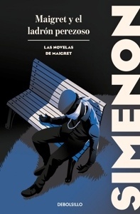 Maigret y el ladrón perezoso