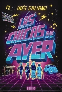 Chicas de ayer, Las