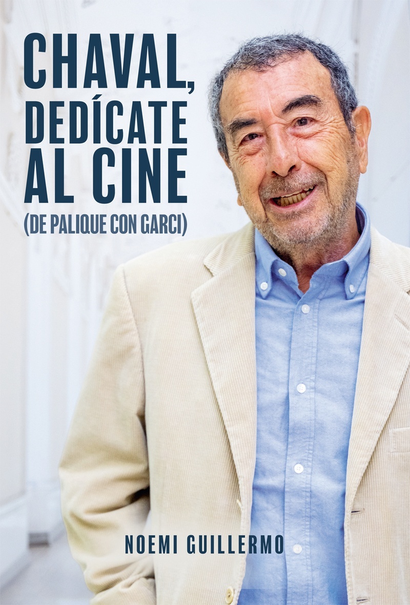 Chaval, dedícate al cine 'De palique con Garci'